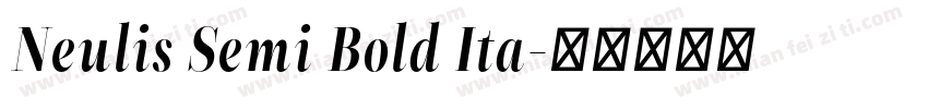 Neulis Semi Bold Ita字体转换